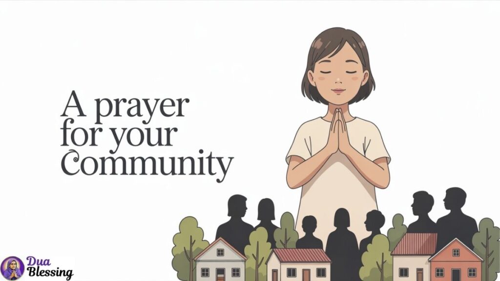 Prayer for community unity illustration.
