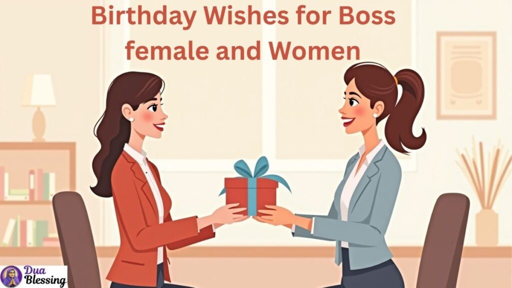 Birthday wishes for female boss.