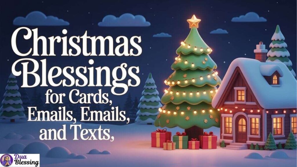 Christmas Blessings for Cards and Texts.