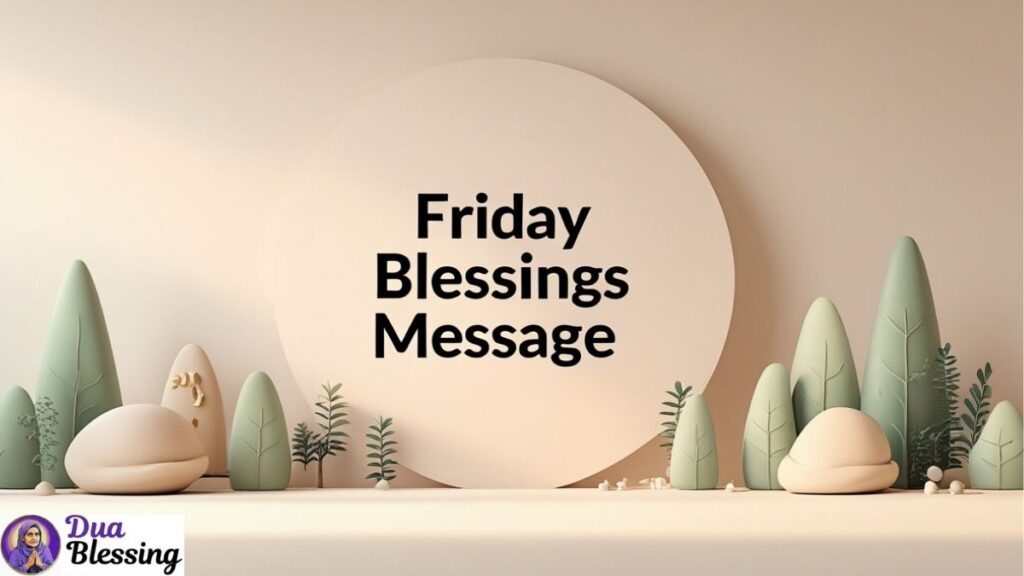 Friday Blessings Message Graphics.