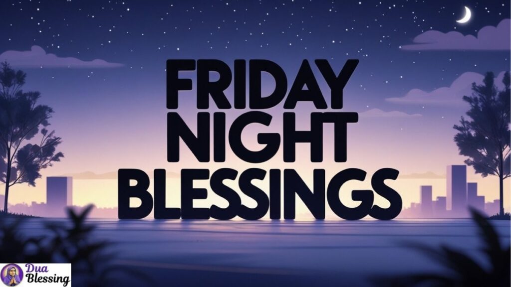 Night sky with Friday blessings.