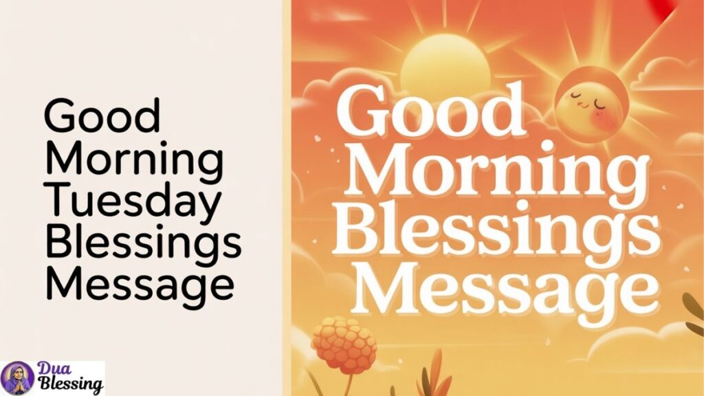 Good Morning Tuesday blessings Message image.