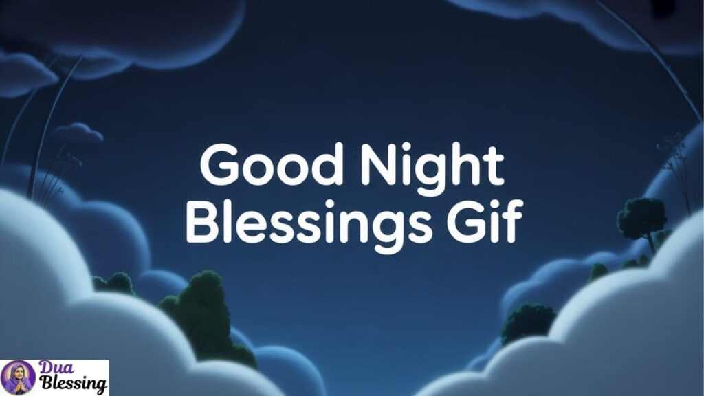 Good night blessings gif art.