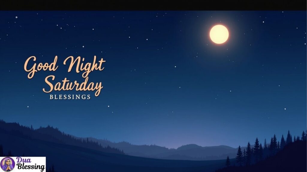 Good Night Saturday Blessings Image.