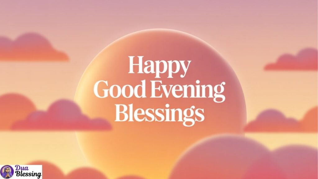 Sunset sky with evening message.