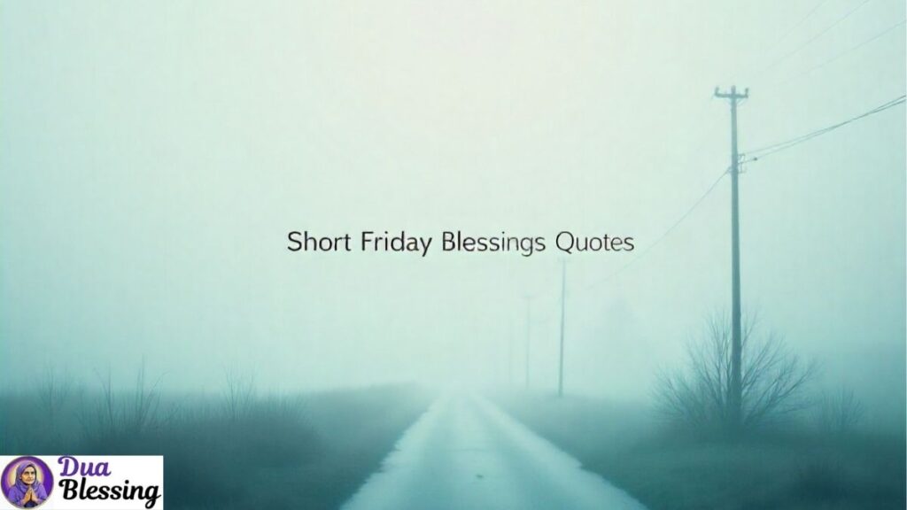 Misty road scene with Friday quote.