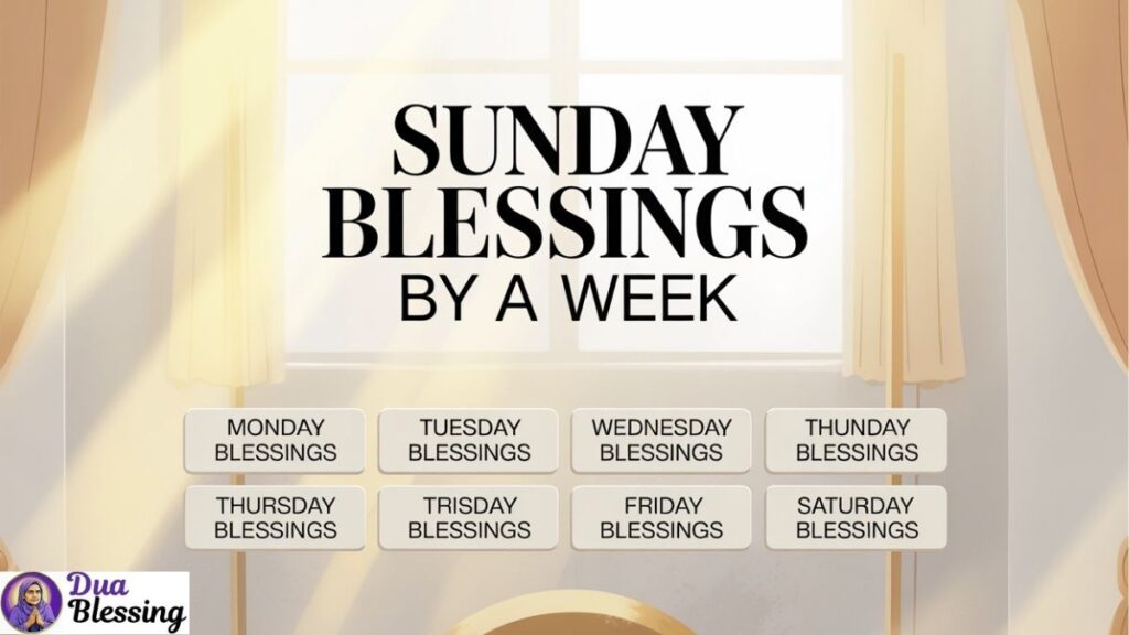 Weekly Sunday blessings layout.