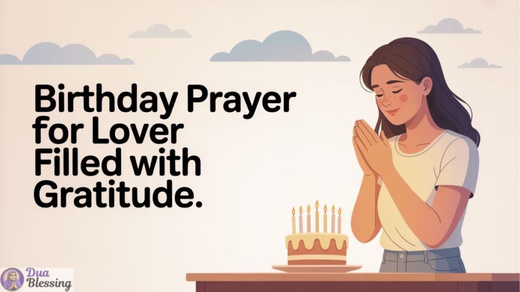 Birthday prayer Filled With Gratitude illustration for lover.