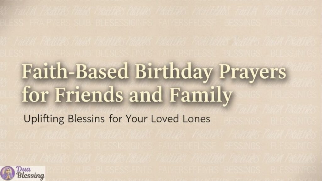 Faith-based birthday prayers banner.