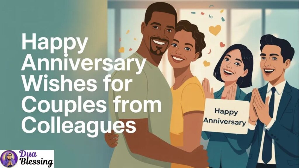 Colleagues wishing couple anniversary.