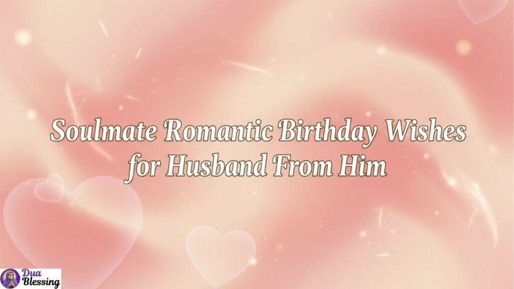 Soulmate birthday wishes banner.