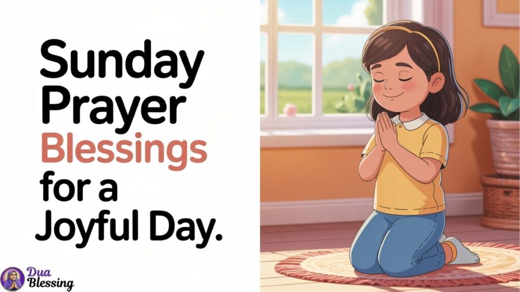 Child praying for Sunday blessings.