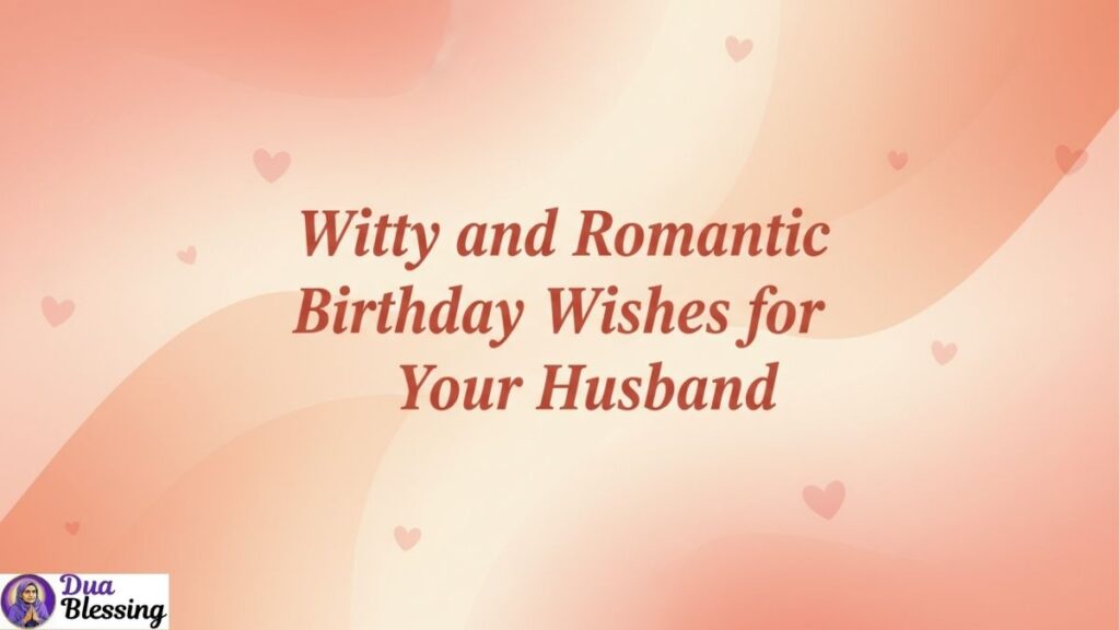 Romantic birthday wishes banner.