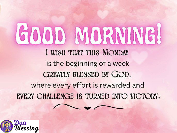 Monday Morning Greetings and Blessings
