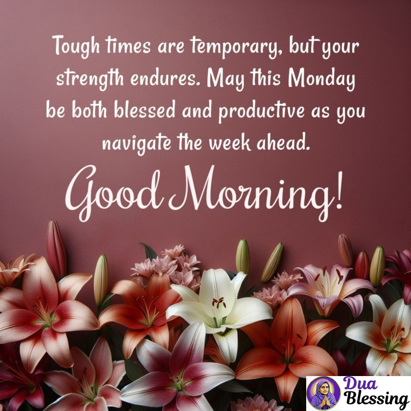 Monday Morning Greetings and Blessings