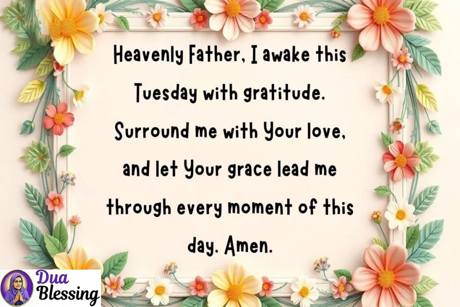 Prayer Tuesday Blessings