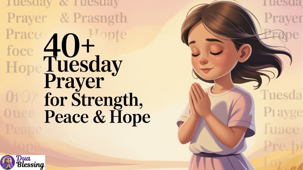 Tuesday prayer.