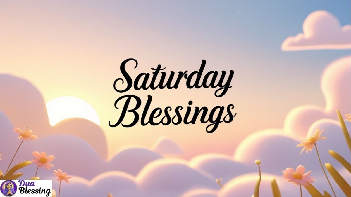 Saturday Blessings Image