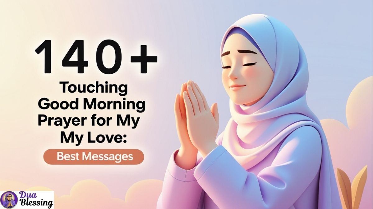 good morning prayer for my lover.